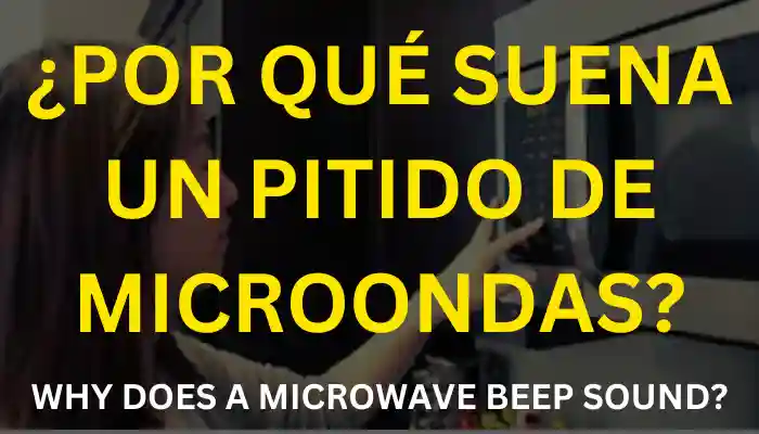 Por qué suena un pitido de microondas