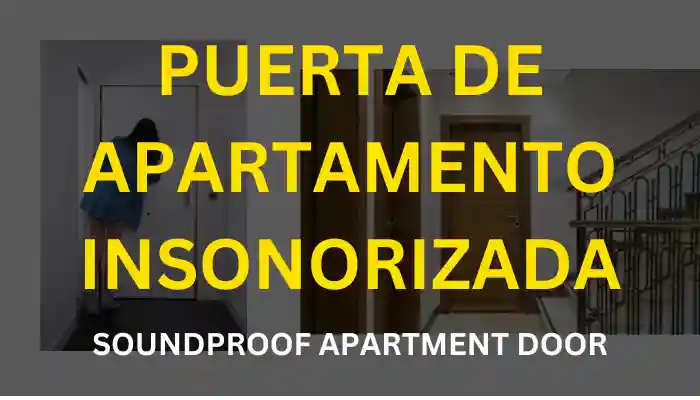 Puerta de apartamento insonorizada