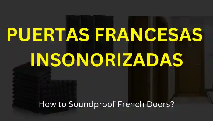 Puertas francesas insonorizadas