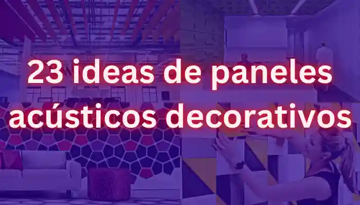 ideas de paneles acústicos decorativos