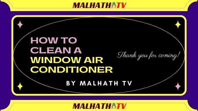How To Clean A Window Air Conditioner
