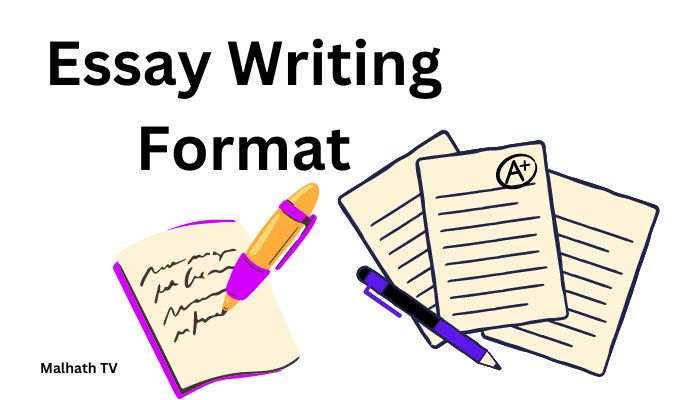 Essay Writing Format